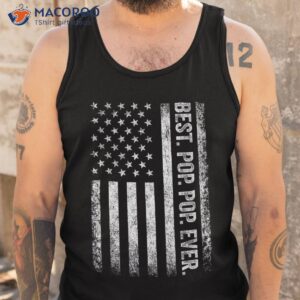 best pop ever vintage american flag fathers day gift dad shirt tank top