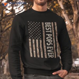 best pops ever us american flag funny grandpa father s day shirt sweatshirt