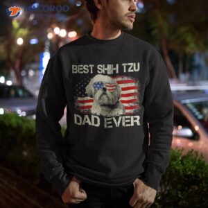 best shih tzu dad ever tshirt dog lover american flag gift shirt sweatshirt