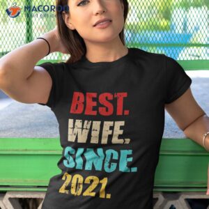 best wife since 2021 for 2nd wedding anniversary vintage shirt tshirt 1