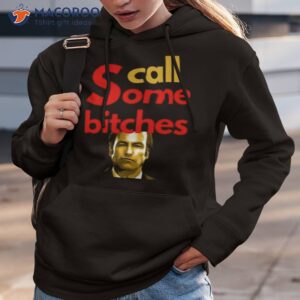 better call some bitches saul goodman shirt 2 hoodie 3