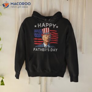 biden 4th of july shirt joe happy father s day funny hoodie