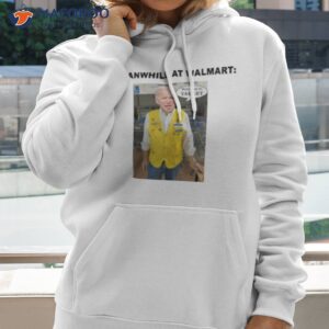 biden meanwhile at walmart welcome to target shirt hoodie 2