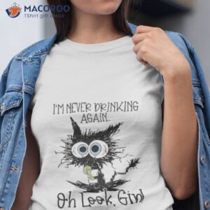 black cat im never drinking again oh look gin t shirt tshirt