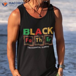 black father the essential elet father s day dad shirt tank top