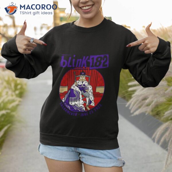 Blink 182 Sacramento Event Tee June 23 2023 X Sacramento Kings Shirt