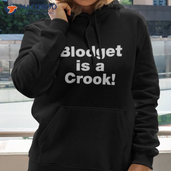 Blodget Is A Crook Shirt