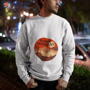 Blood Meridian Cormac Mccarthy Western Literature Shirt 2 blood meridian cormac mccarthy western literature shirt sweatshirt