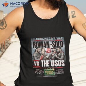 bloodline civil war roman solo vs the usos shirt tank top 3