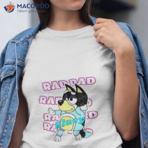 bluey raddad shirt tshirt