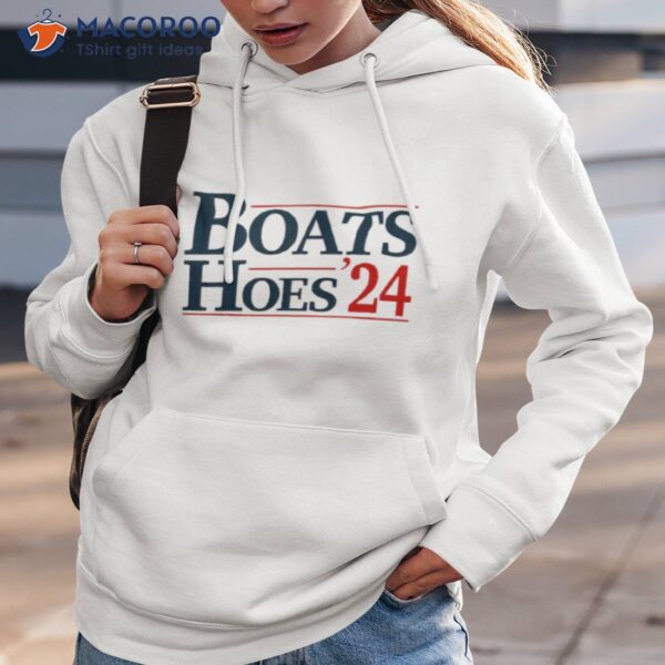 Boats Hoes’24 Shirt