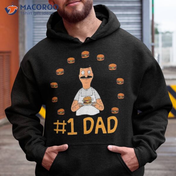 Bob’s Burgers Number #1 Dad Father’s Day Shirt