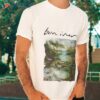 Bon Iver Only We Know Shirt