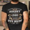 Born In August 1988 Vintage 35th Birthday 35 Years Old Shirt