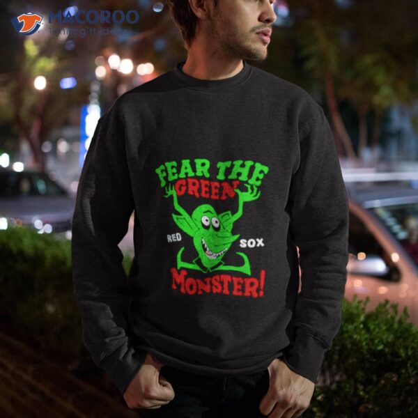 Boston Red Sox Fear The Green Monster Shirt