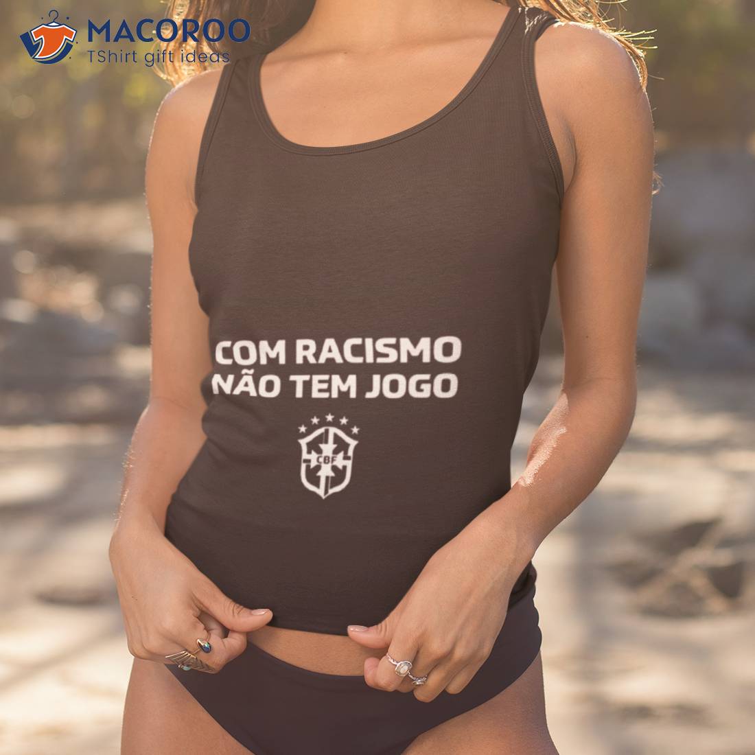 Brasil Com Racismo Nao Tem Jogo Shirt Brasil Com Racismo Nao Tem Jogo Shirt