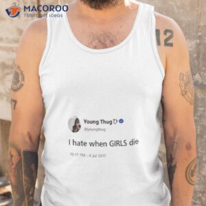 brianna young thug i hate when girls die shirt tank top