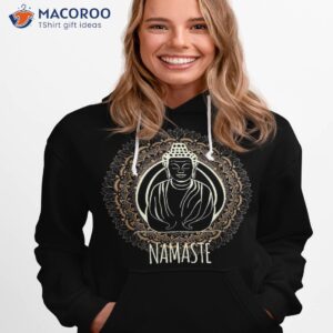buddha namaste shirt hoodie 1