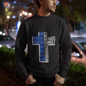 buffalo bills all things through i can do christ who strengthens me shirt sweatshirt