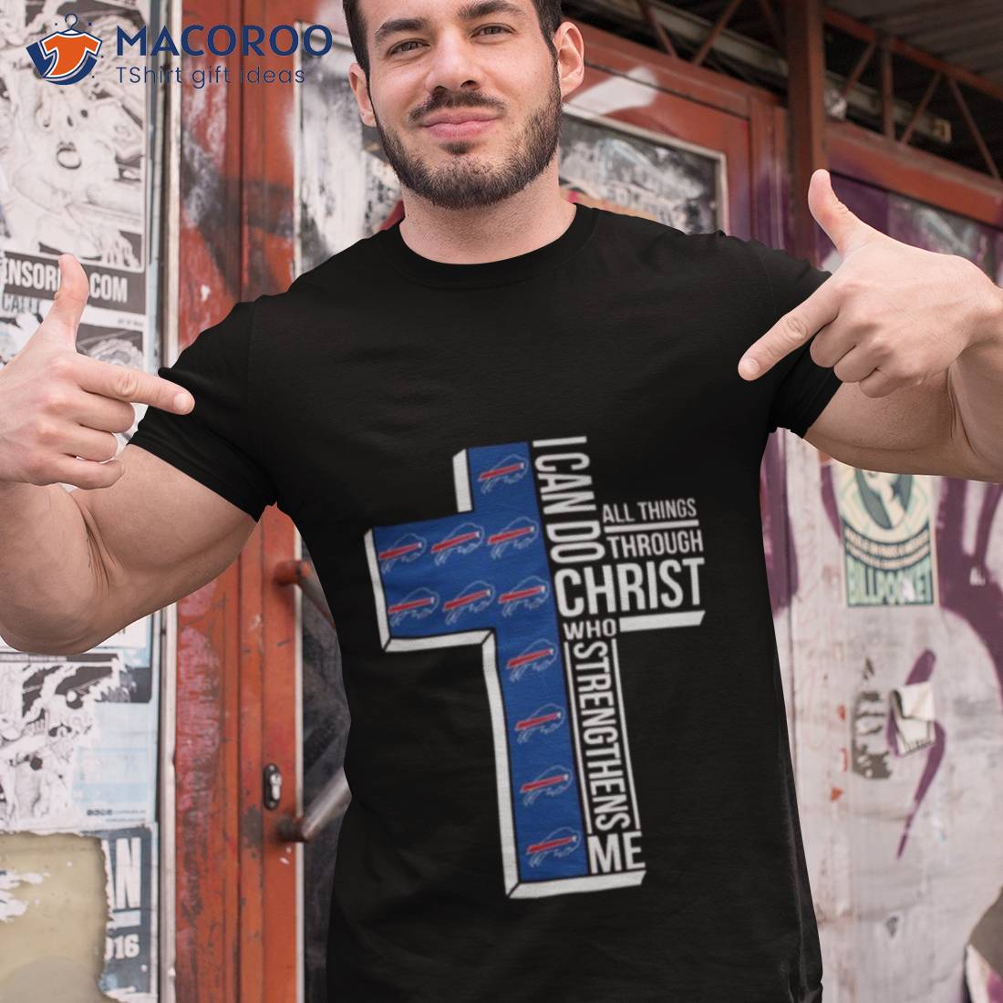 Buffalo Bills All Things Through I Can Do Christ Who Strengthens Me Shirt