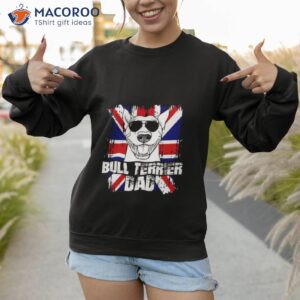 bull terrier dad british flag union jack bull terrier dog uk flag english bull terrier dog with glasses shirt sweatshirt 1