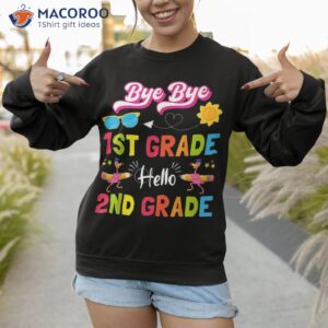 bye 1st grade hello 2nd flamingo back to school shirt sweatshirt 1