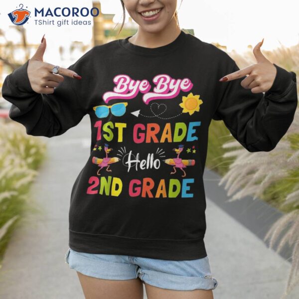 Bye 1st Grade Hello 2nd Flamingo Back To School Shirt