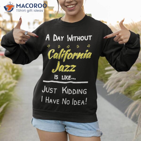 California JAZZ Music Shirt