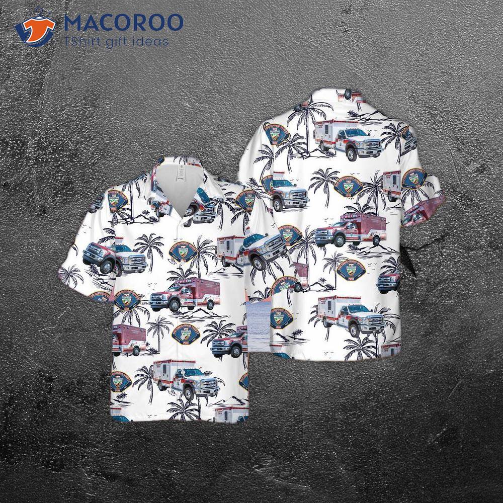 California San Bernardino County Fire Departt Ambulance Hawaiian Shirt California San Bernardino County Fire Departt Ambulance Hawaiian Shirt