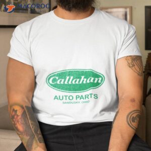 callahan auto parts vintage car shirt tshirt