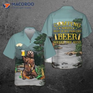 camping solves most of life s problems hawaiian shirt funny beer and shirt for 3