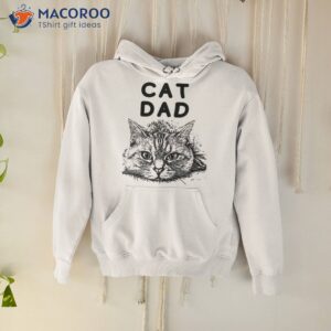 cat dad shirt hoodie