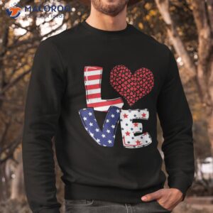 celebrate 4th of july america independence love girl shirt sweatshirt