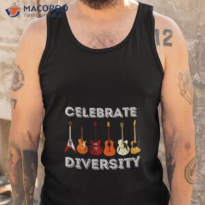 celebrate diversity fathers day guitarist shirt tank top