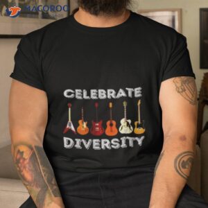 celebrate diversity fathers day guitarist shirt tshirt