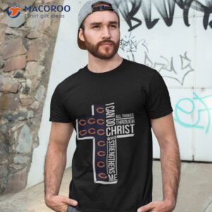 chicago bears all things through i can do christ who strengthens me shirt tshirt 3