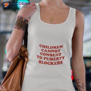 children cannot consent to puberty blockers shirt tank top 4