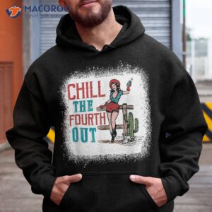 chill the fourth out retro western cowgirl happy 4th of july shirt hoodie