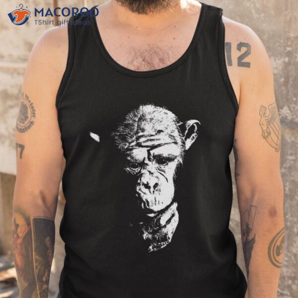 Chimpanzee T Shirt Thinking Monkey, Ape, Cool Chimp Tee