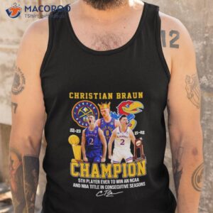 christian braun 2022 2023 denver nuggets kansas and jayhawks champions signature shirt tank top