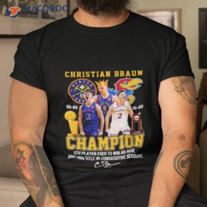 Christian Braun 2022 2023 Denver Nuggets Kansas And Jayhawks Champions Signature Shirt