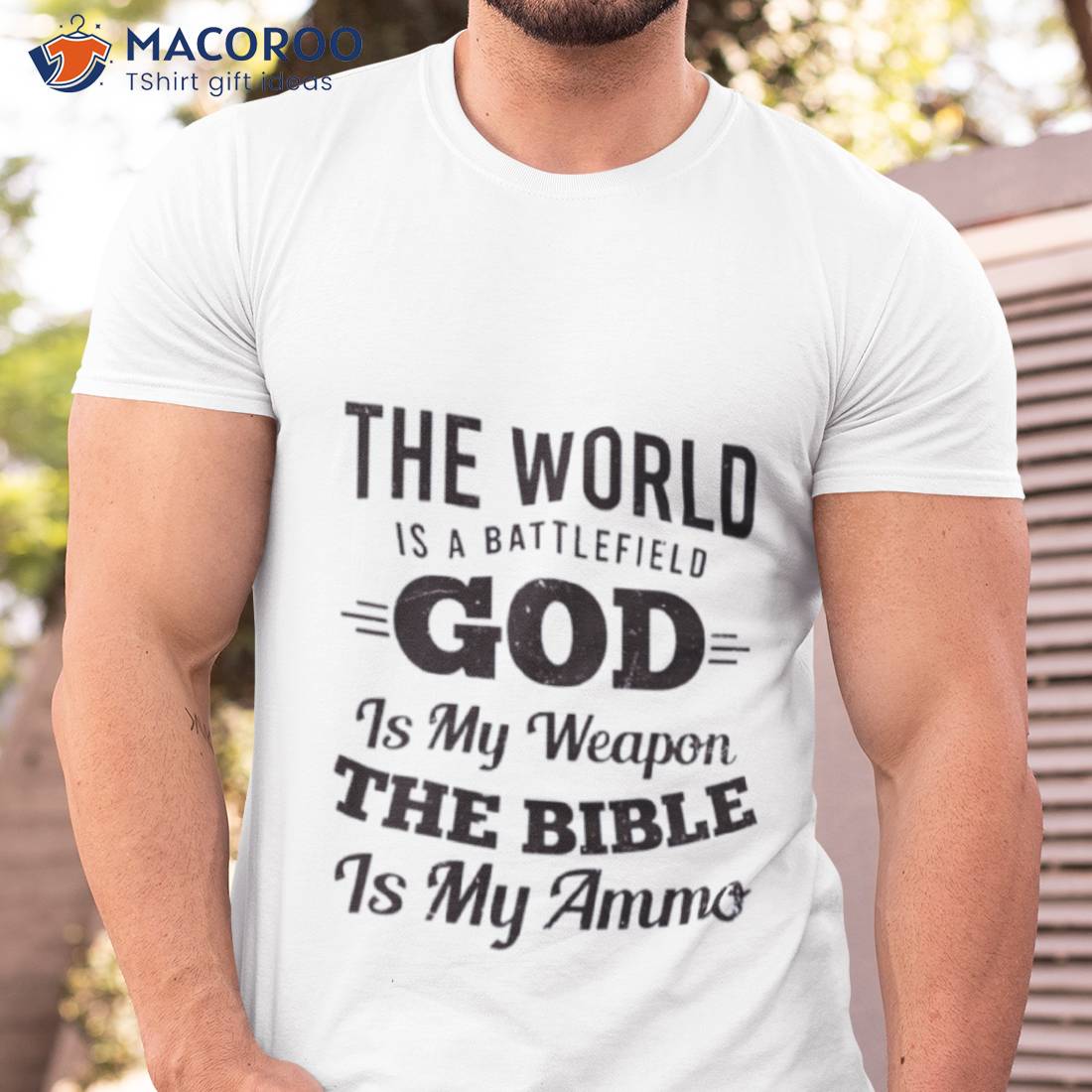 Christian Shirt World Battlefield God Shirt Christian Shirt World Battlefield God Shirt
