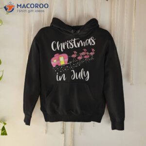 christmas in july pink flamingo summer funny camping camper shirt hoodie
