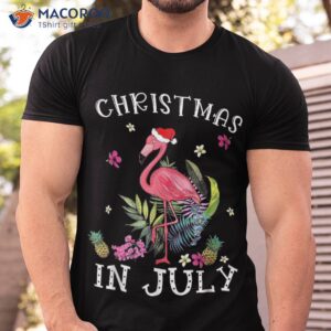 Christmas In July Shirts For Pink Flamingo Shirt