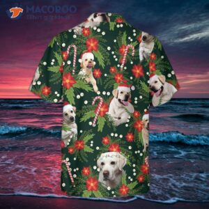 Christmas Labrador Retriever With Poinsettia Flower Hawaiian Shirt, Funny Shirt For &