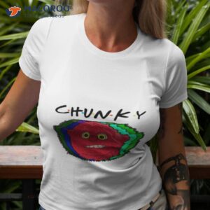 chunky i think you should leave shirt tshirt 3