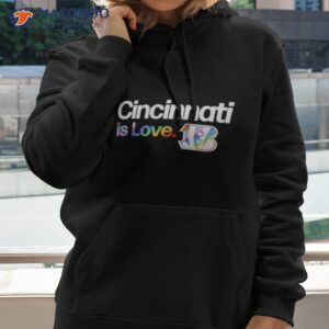 cincinnati bengals is love city pride team logo shirt hoodie 2