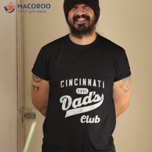 cincinnati cool dads club logo shirt tshirt 2