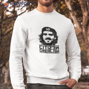 citizen grealish city revolution shirt sweatshirt