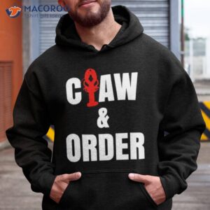 claw order funny lobster law and order shirt hoodie